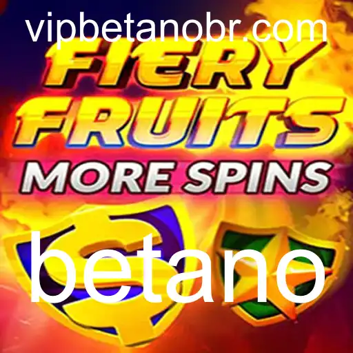 Explorando o Mundo do Jogo FieryFruitsMoreSpins na Plataforma Betano