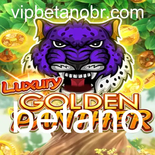 A Fascinante Aventura de LUXURYGOLDENPANTHER no Mundo de Betano